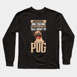 Pug lover Long Sleeve T-Shirt